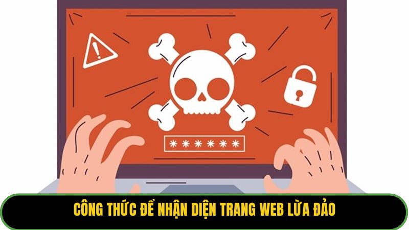 Công thức để nhận diện trang web lừa đảo