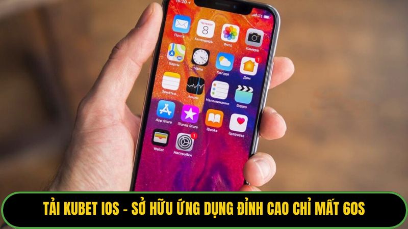 Tải Kubet iOS